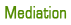 Mediation